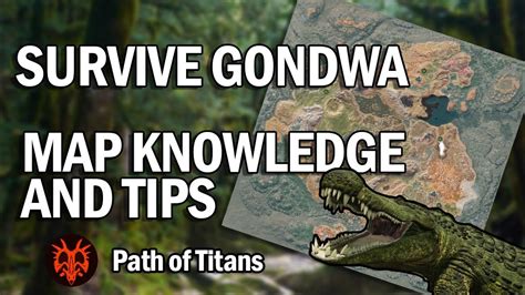 path of titans gondwa map with names|New Player Guide .
